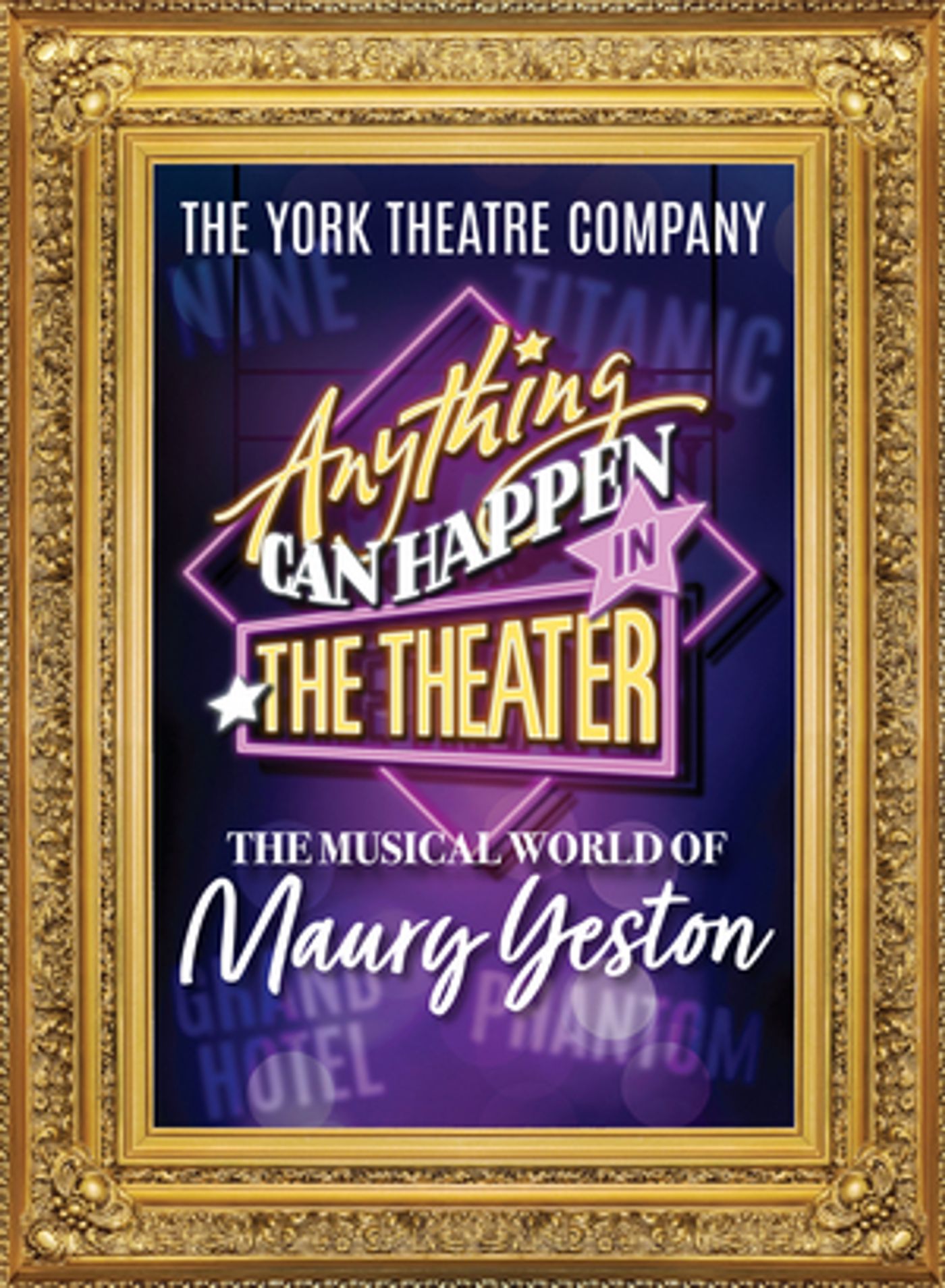 PS Classics To Record Cast Album of ANYTHING CAN HAPPEN IN THE THEATER: THE MUSICAL WORLD OF MAURY YESTON  Image
