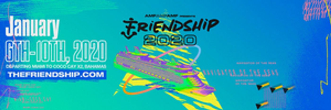 World-Class Music Cruise Experience FRIENDSHIP Daily Event, Show & Activity Schedule Announced  Image