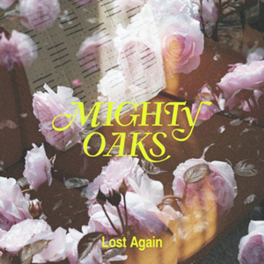 Mighty Oaks Shares New Single 'Lost Again' Image