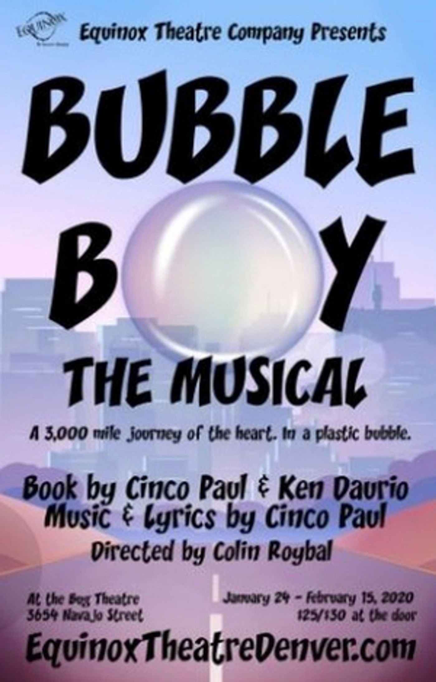 Equinox Theatre Company Presents the Regional Premiere of BUBBLE BOY: THE MUSICAL Equinox Theatre Company Presents the Regional Premiere of BUBBLE BOY: THE MUSICAL Image