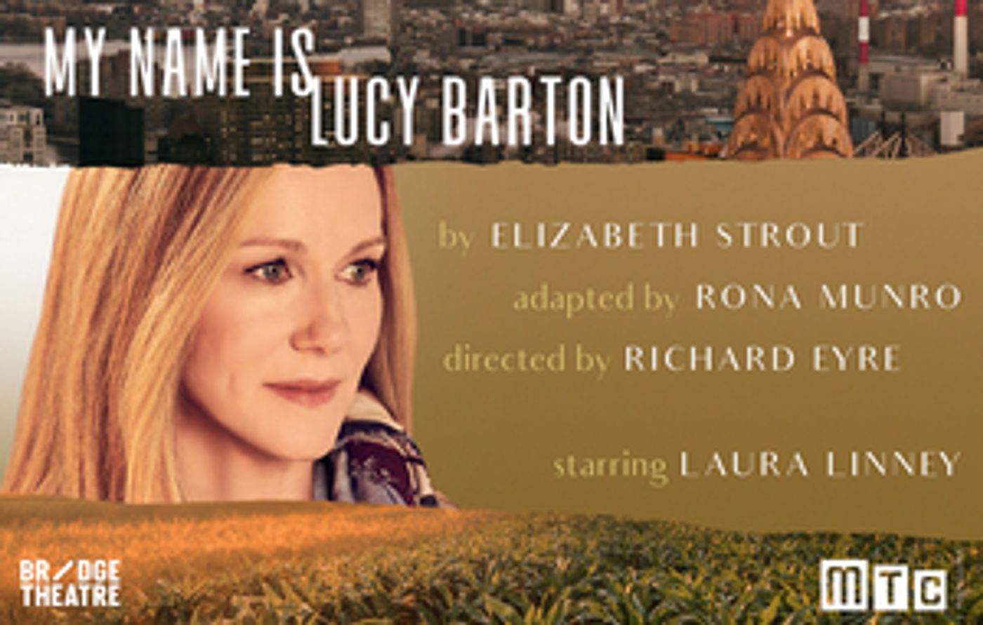 Laura Linney Begins Performances Tomorrow in MY NAME IS LUCY BARTON  Image