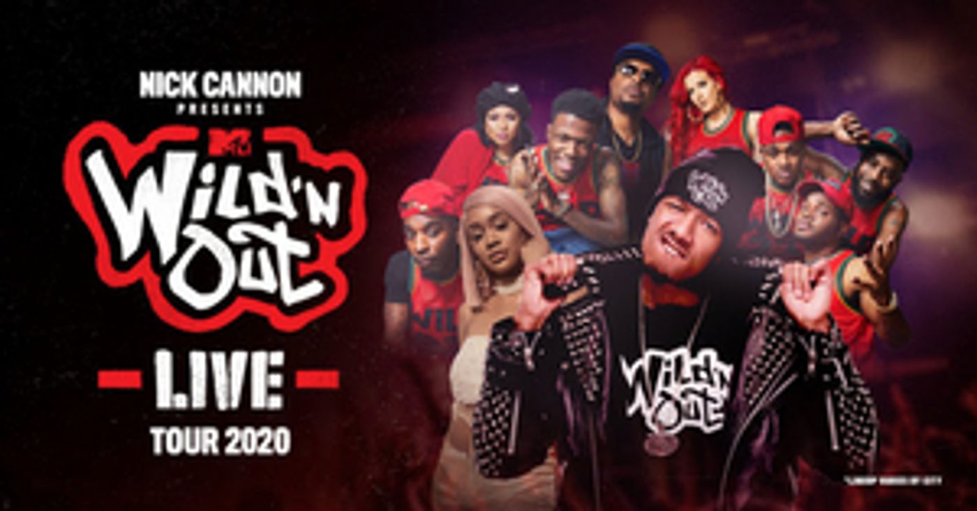 Nick Cannon Presents MTV Wild 'N Out Live to Head Back Out on the Road Nick Cannon Presents MTV Wild 'N Out Live to Head Back Out on the Road Image