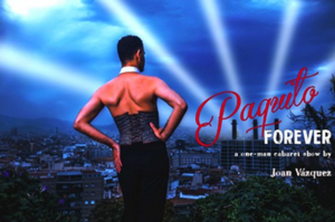 Joan Vázquez Will Open PAQUITO FOREVER At Club Cumming  Image