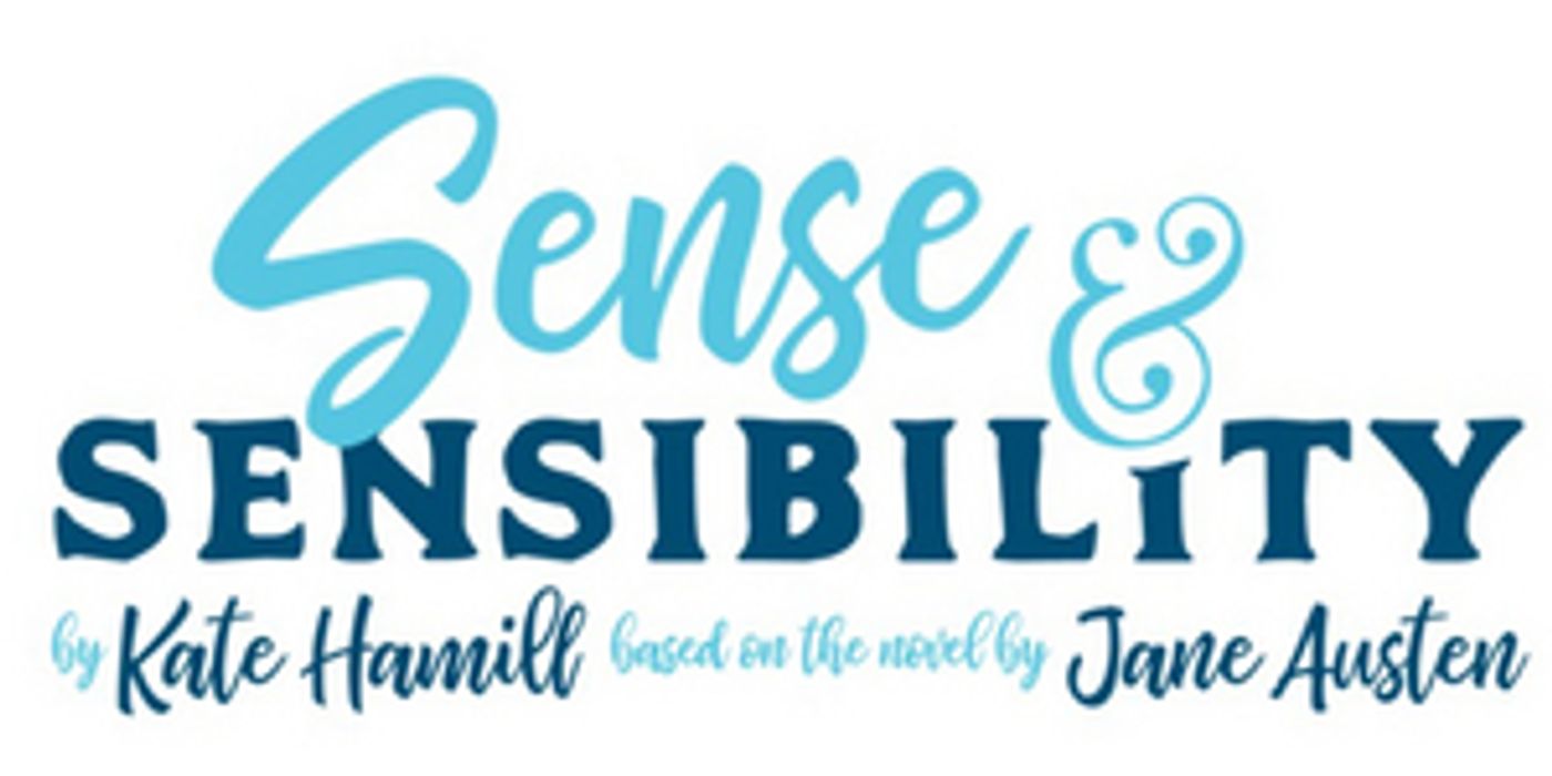 SENSE AND SENSIBILITY is Coming to Virginia Stage Company  Image