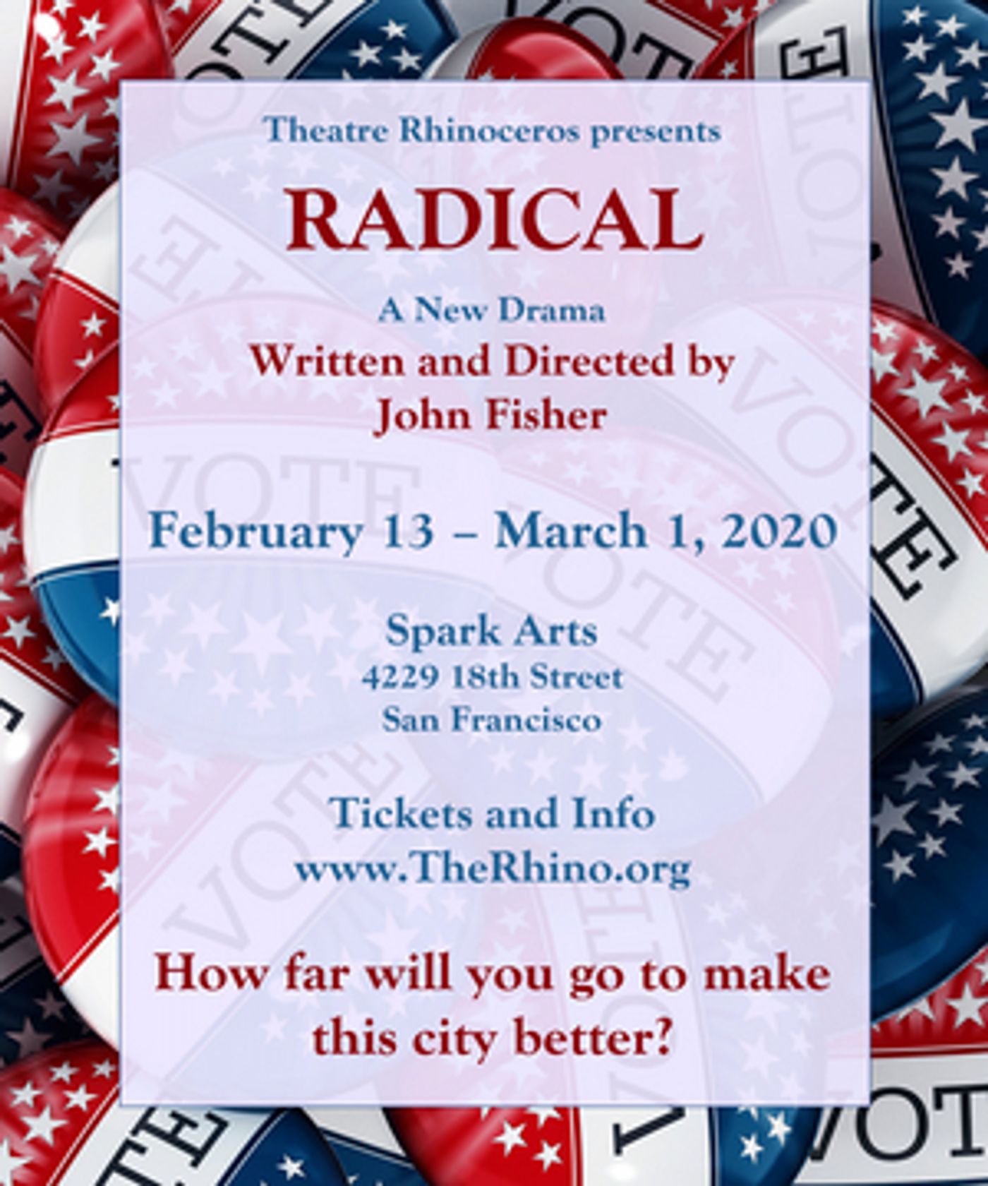 Theatre Rhinoceros Presents RADICAL By John Fisher Theatre Rhinoceros Presents RADICAL By John Fisher Image