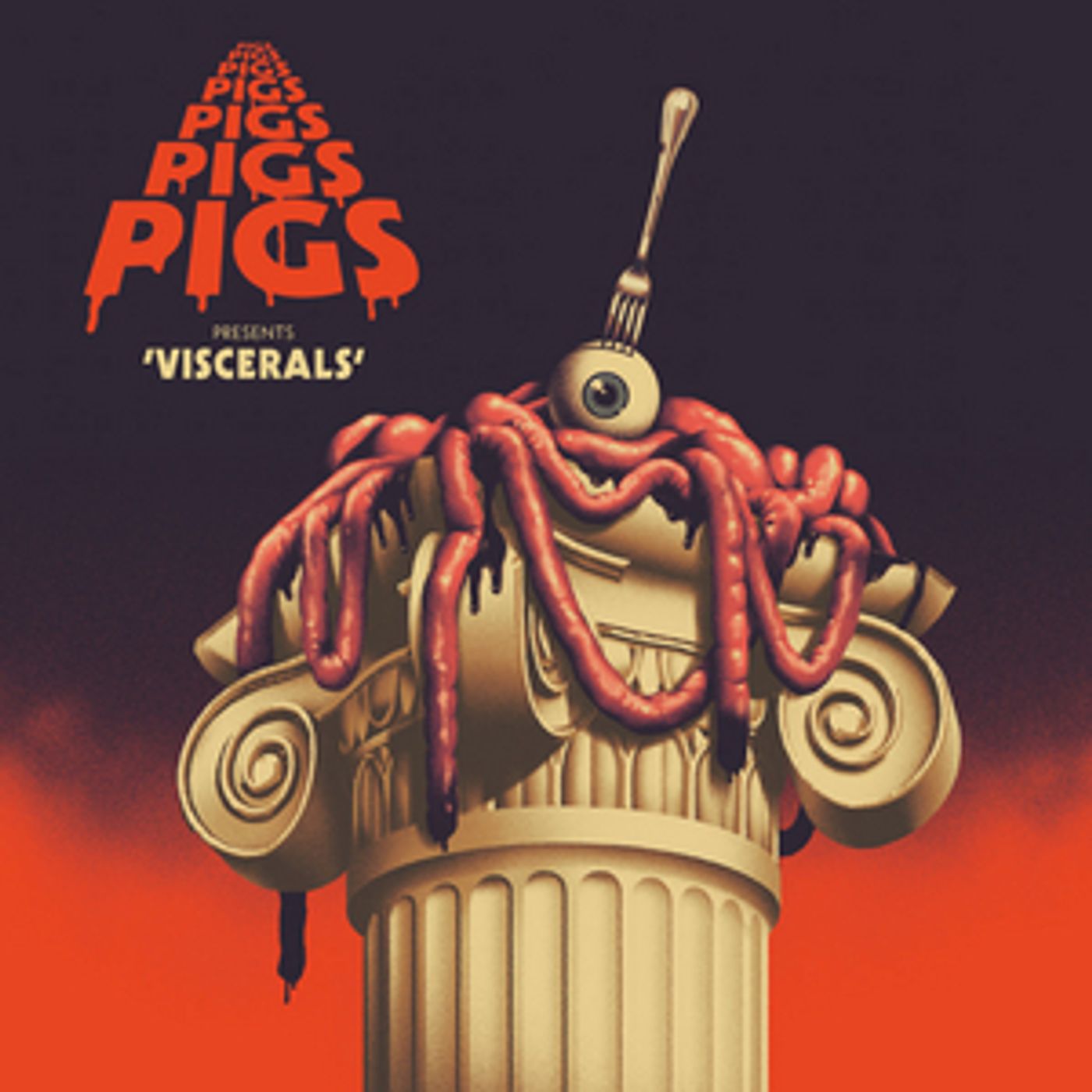 Pigs Pigs Pigs Pigs Pigs Pigs Pigs Announce New Album VISCERALS  Image