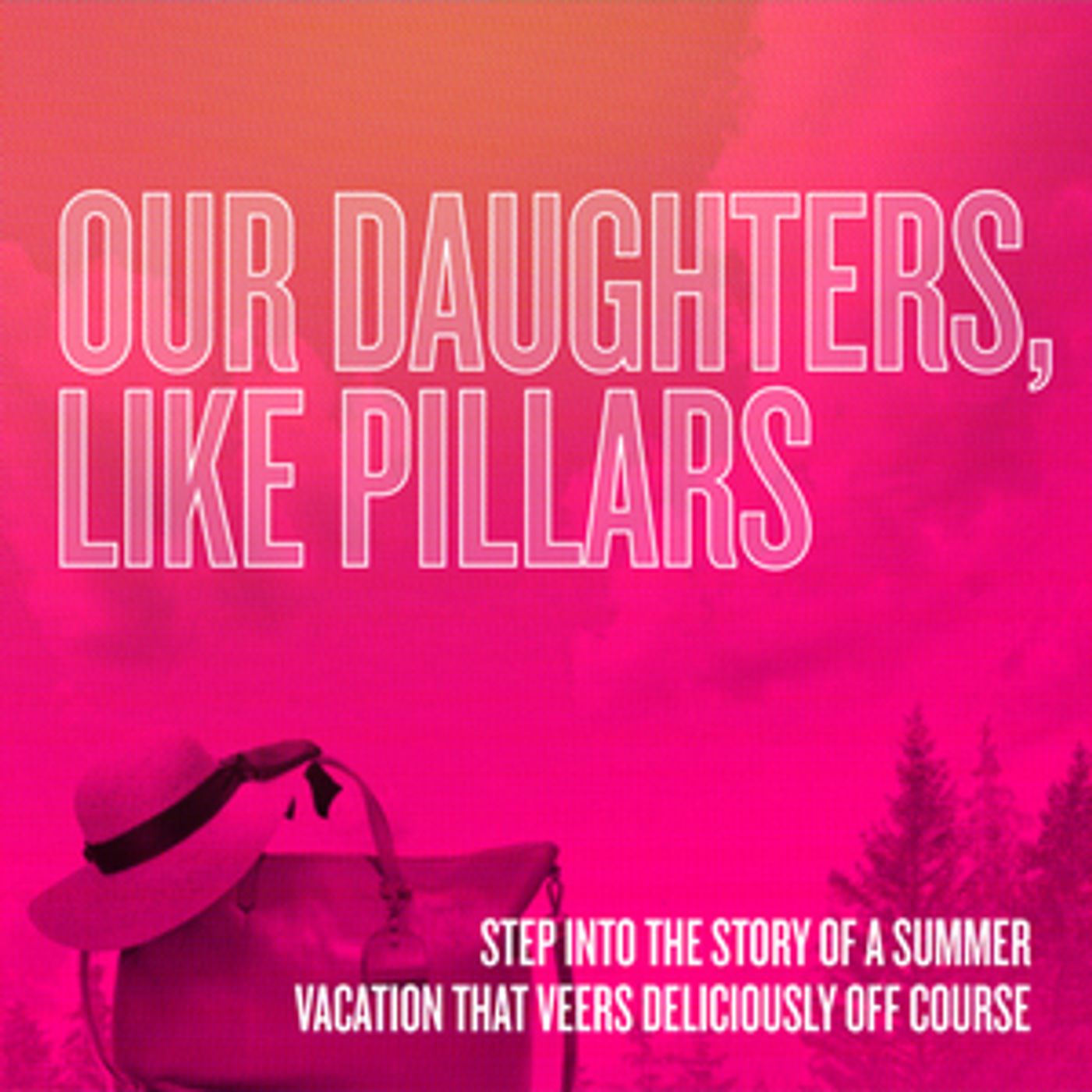 Huntington Theatre Company Announces Casting For World Premiere Of OUR DAUGHTERS, LIKE PILLARS Huntington Theatre Company Announces Casting For World Premiere Of OUR DAUGHTERS, LIKE PILLARS Image