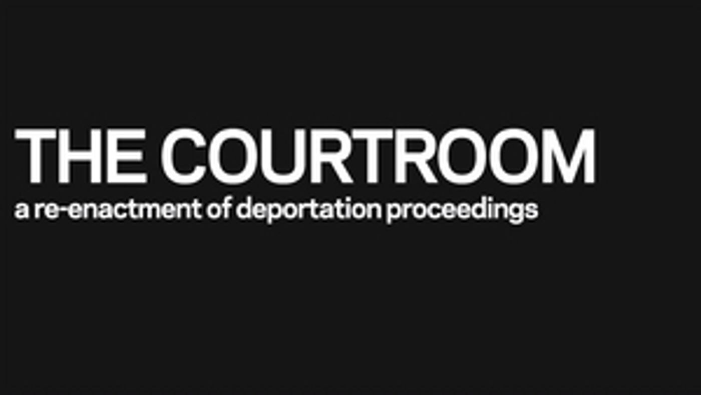 THE COURTROOM to Play the Lucille Lortel Theatre and Symphony Space in Special One-Night Engagements THE COURTROOM to Play the Lucille Lortel Theatre and Symphony Space in Special One-Night Engagements Image
