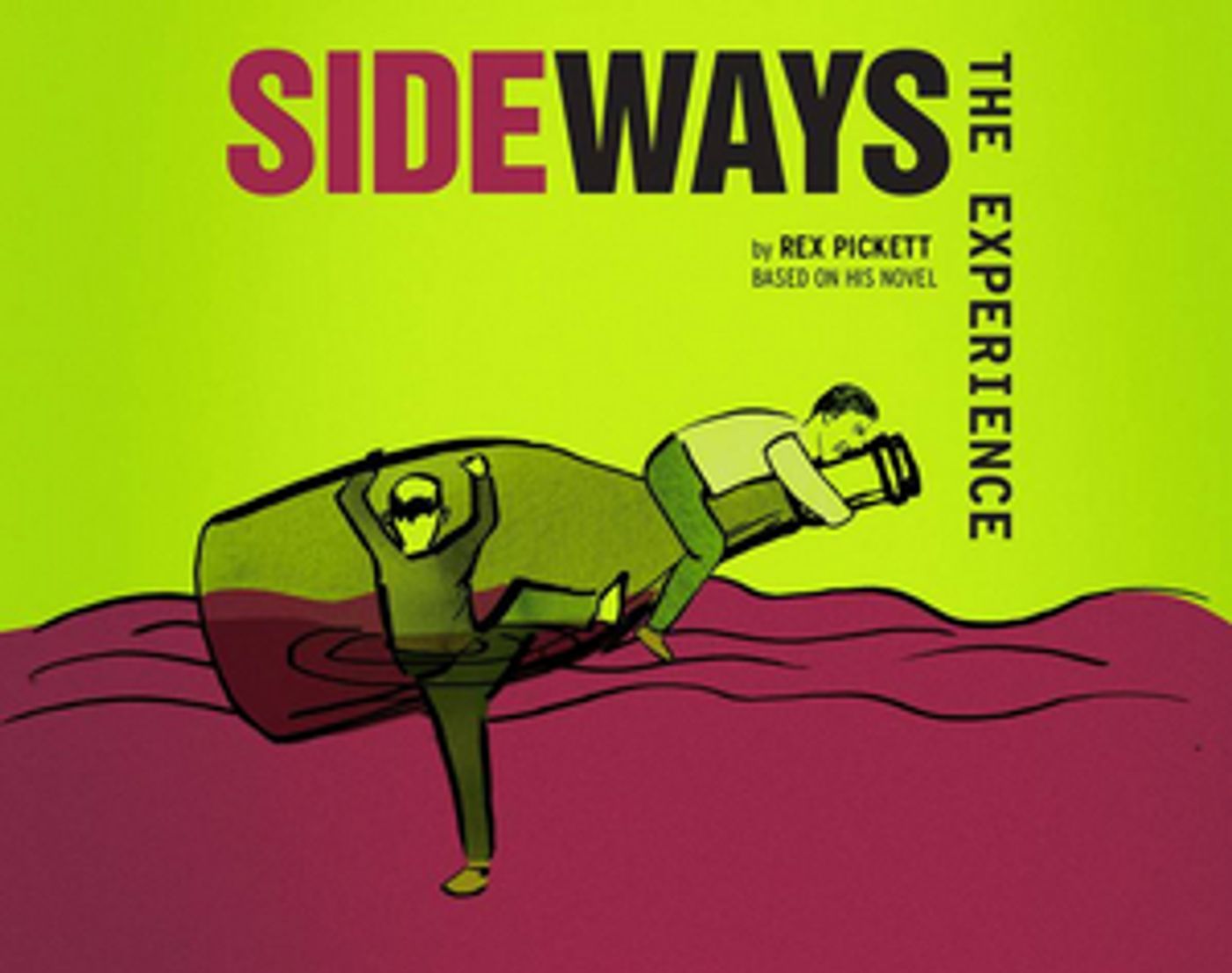 SIDEWAYS THE EXPERIENCE Starring Gil Brady and More to Play Limited Engagement Off-Broadway  Image
