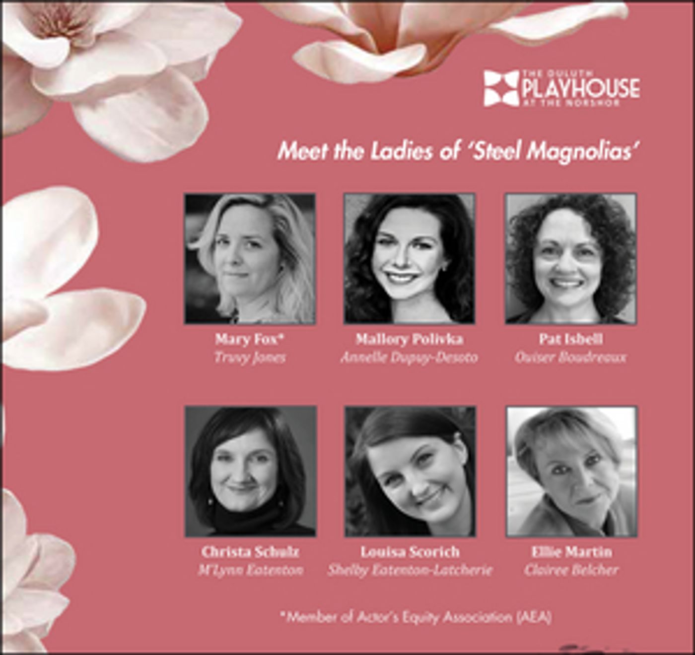 The Duluth Playhouse Will Present Style, Sass, and Sisterhood in STEEL MAGNOLIAS  Image