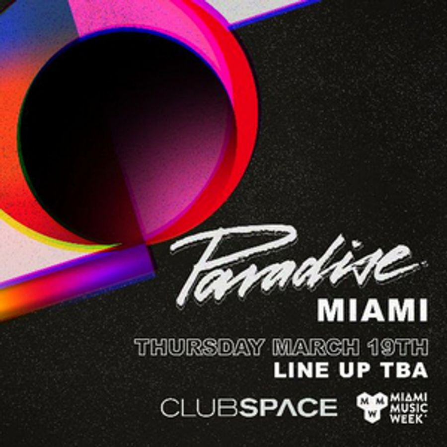 Paradise Comes To Club Space For Miami Music Week 2020 Image