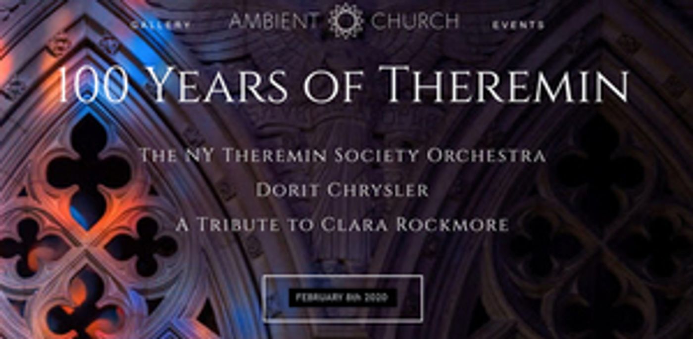 New York Theremin Society Releases 'THEREMIN 100'  Image