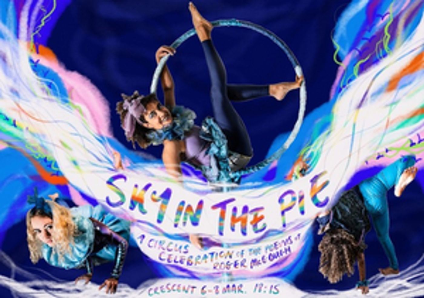 Guest Blog: Director Joanna Vymeris On Combining Poetry and Circus in SKY IN THE PIE  Image