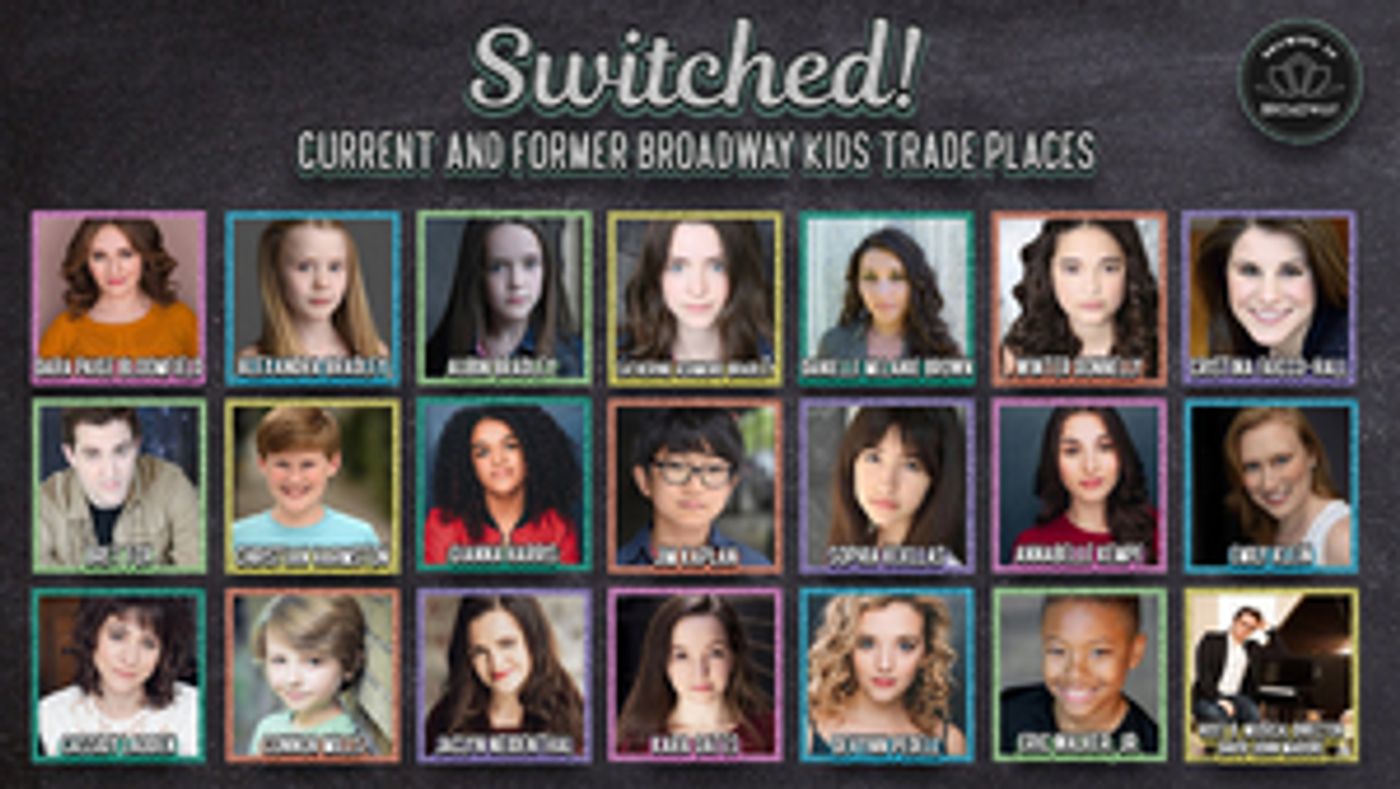 Feinstein's/54 Below Will Present SWITCHED: CURRENT & FORMER BROADWAY KIDS TRADE PLACES! Feinstein's/54 Below Will Present SWITCHED: CURRENT & FORMER BROADWAY KIDS TRADE PLACES! Image