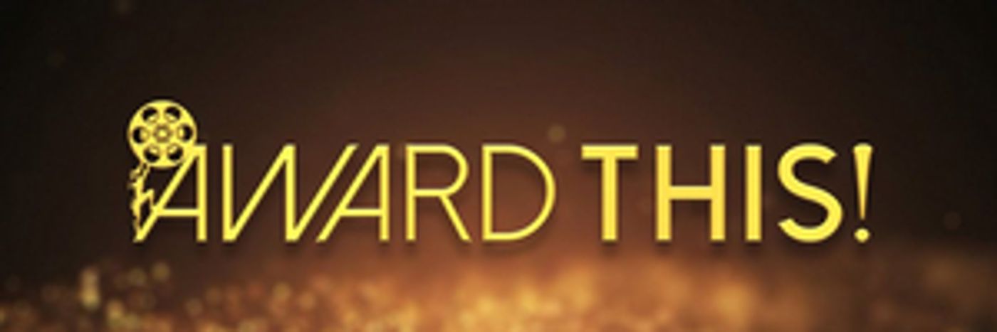 Film Threat Announces Their AWARD THIS! Nominees For Feb. 5th Live Ceremony Film Threat Announces Their AWARD THIS! Nominees For Feb. 5th Live Ceremony Image