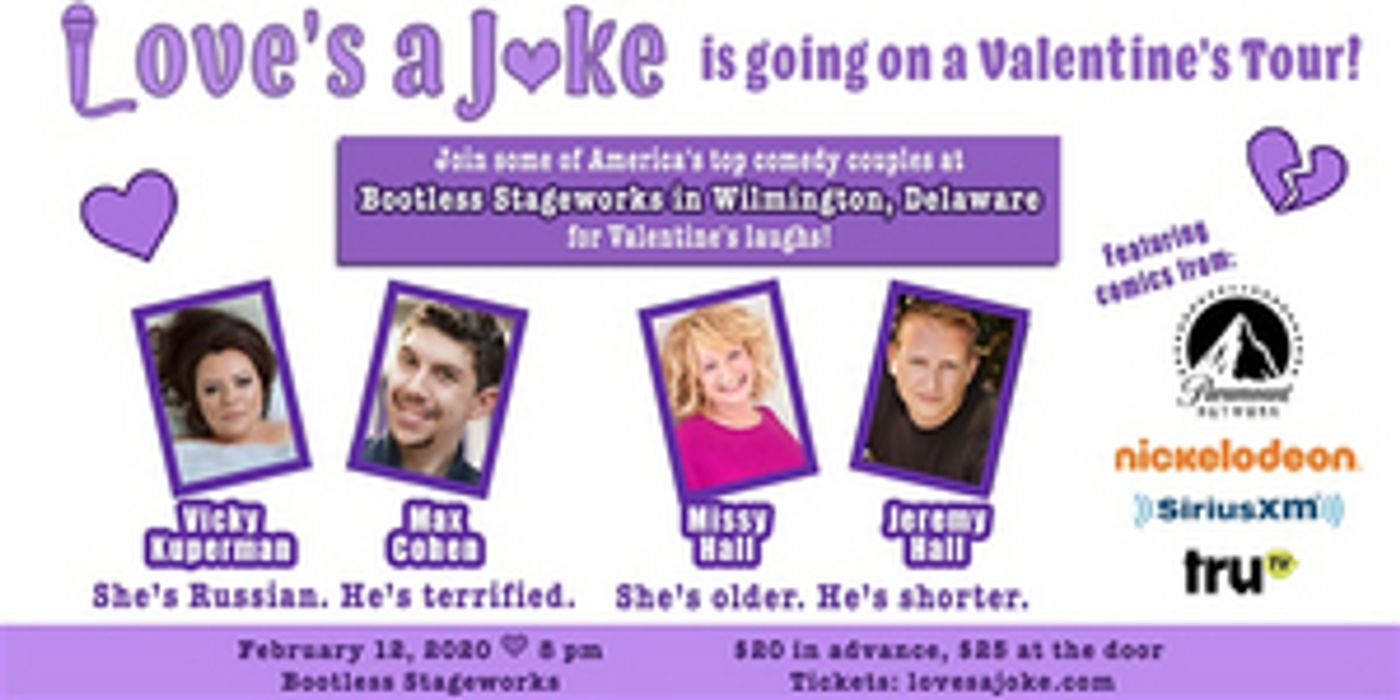 LOVE'S A JOKE - VALENTINE'S COMEDY SPECIAL at Bootless Stageworks LOVE'S A JOKE - VALENTINE'S COMEDY SPECIAL at Bootless Stageworks Image