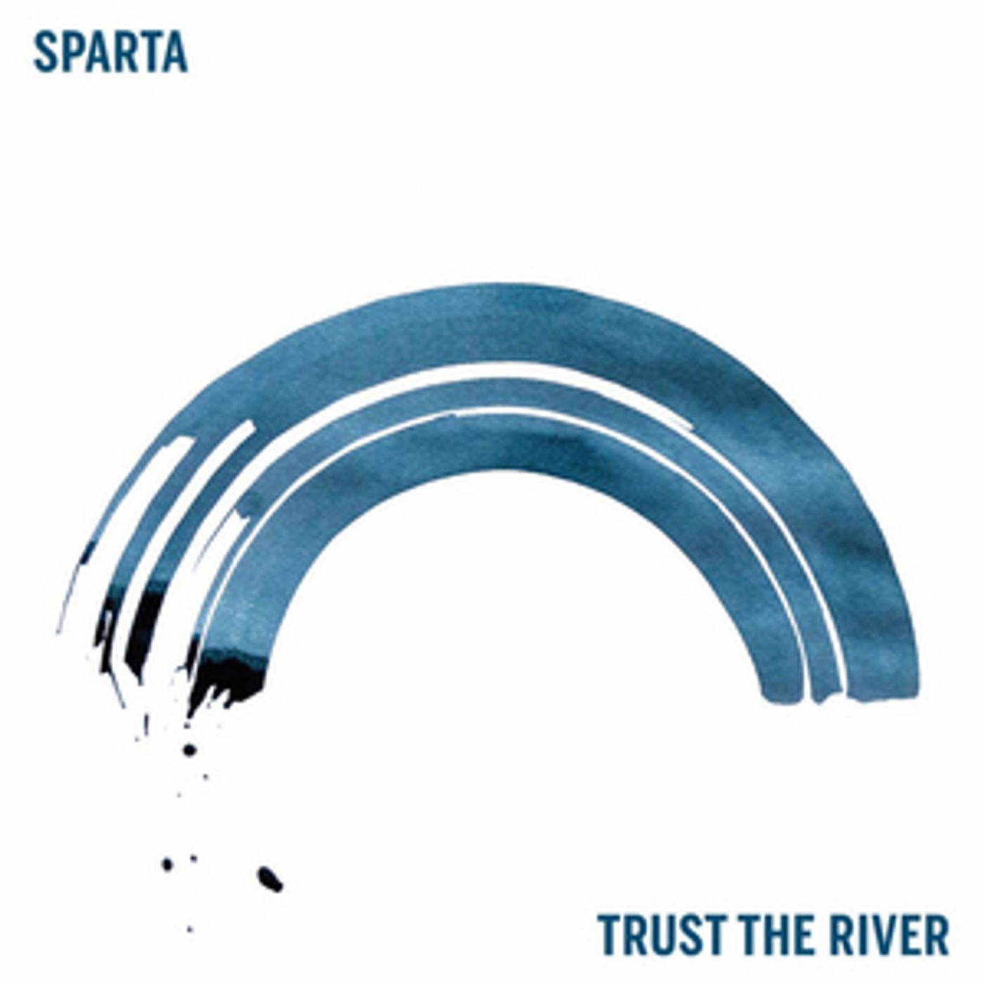 Sparta Announces New Album TRUST THE RIVER Sparta Announces New Album TRUST THE RIVER Image