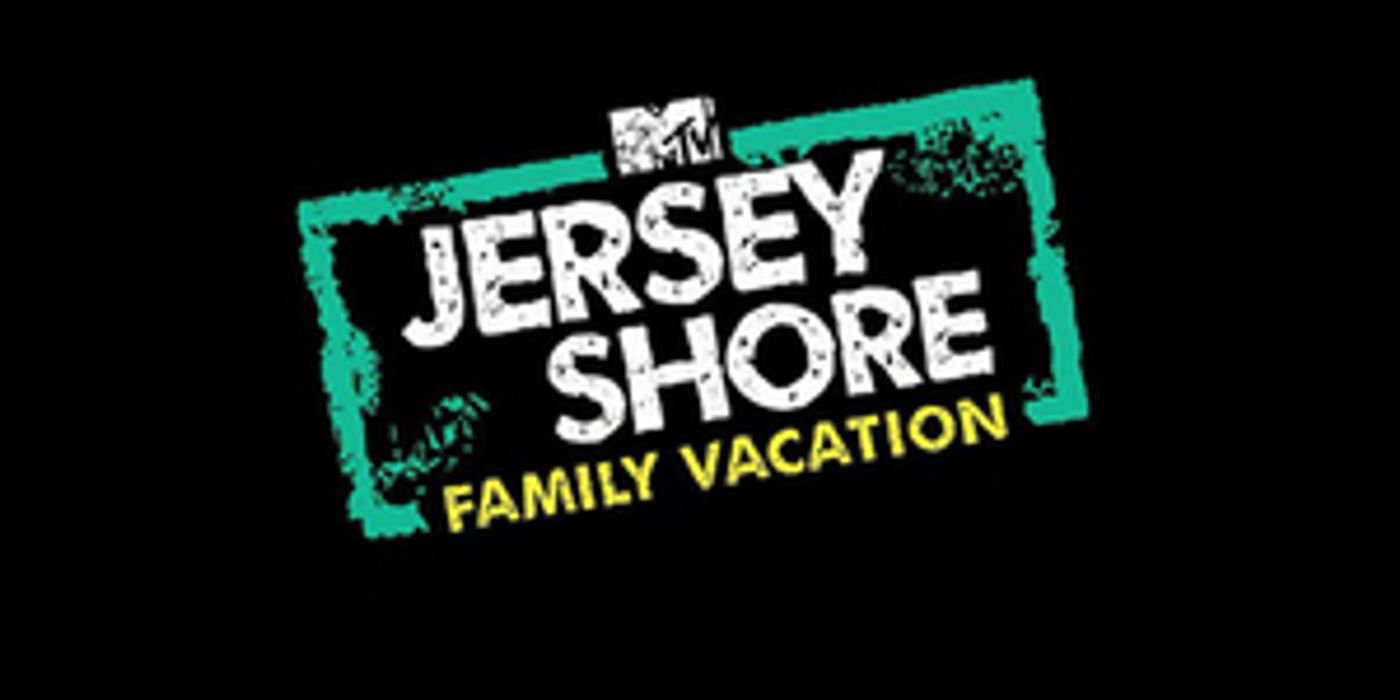 JERSEY SHORE FAMILY VACATION Returns on Thursday, February 27th JERSEY SHORE FAMILY VACATION Returns on Thursday, February 27th Image