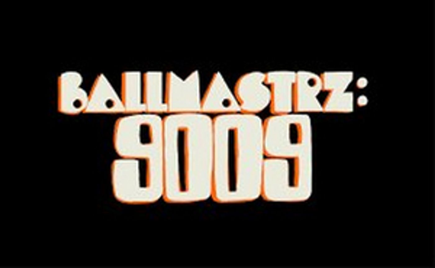 BALLMASTRZ: 9009 Returns February 23 on Adult Swim BALLMASTRZ: 9009 Returns February 23 on Adult Swim Image