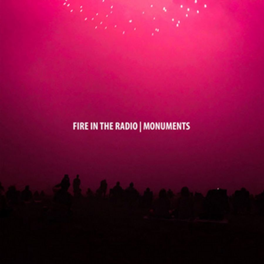 Fire In The Radio Announce New Album MONUMENTS Image