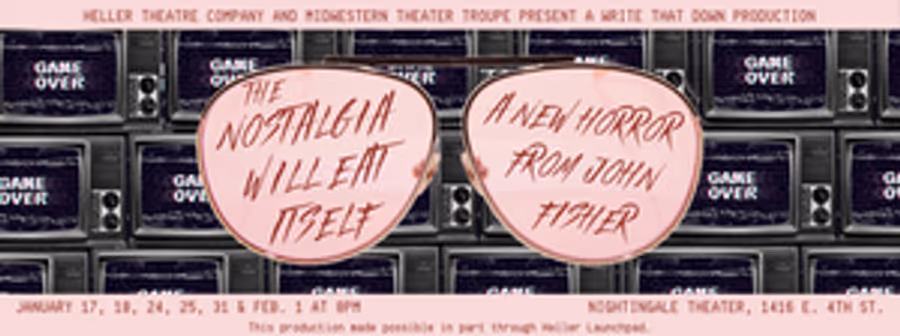 Review: THE NOSTALGIA WILL EAT ITSELF at Heller Theatre Company Image