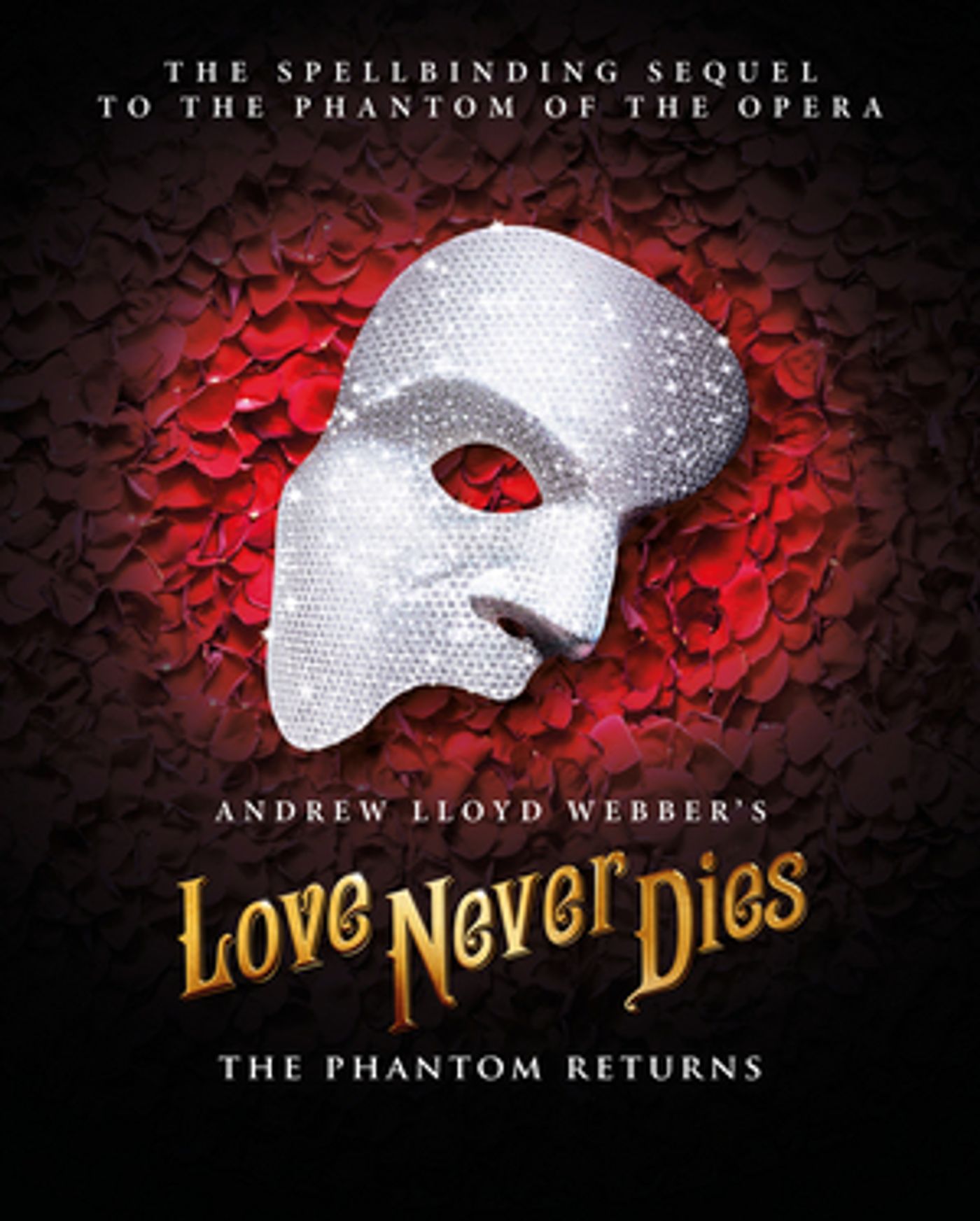 Andrew Lloyd Webber's LOVE NEVER DIES Announces First Ever UK Tour  Image