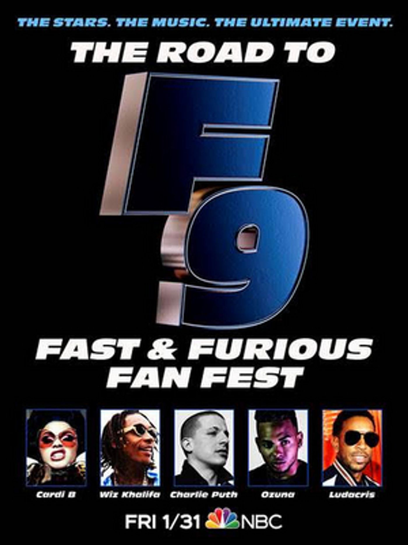 THE ROAD TO F9: FAST & FURIOUS FAN FEST Will Be Televised Jan. 31 THE ROAD TO F9: FAST & FURIOUS FAN FEST Will Be Televised Jan. 31 Image