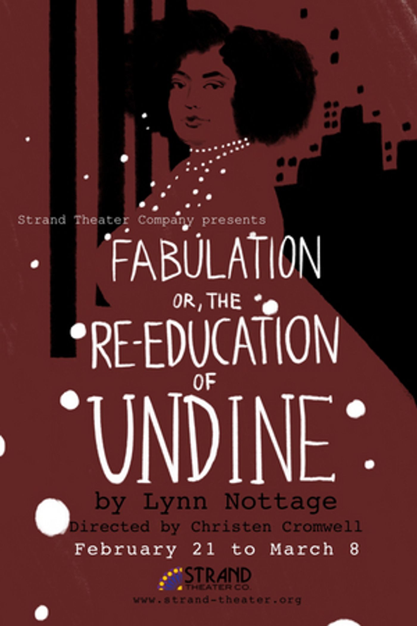 The Strand Theater Company Will Continue its 12th Season With FABULATION by Lynn Nottage The Strand Theater Company Will Continue its 12th Season With FABULATION by Lynn Nottage Image