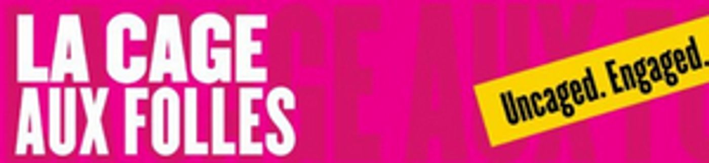 Cygnet Theatre Will Present LA CAGE AUX FOLLES  Image