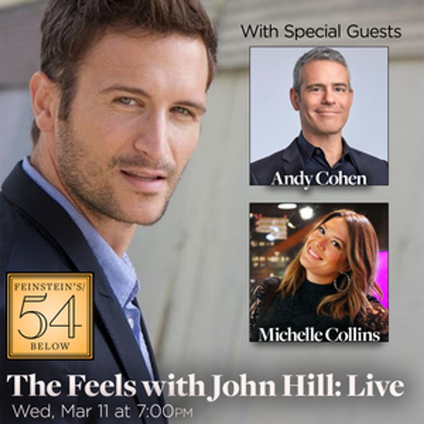 Andy Cohen Will be a Special Guest at John Hill's THE FEELS LIVE at Feinstein's/54 Below  Image