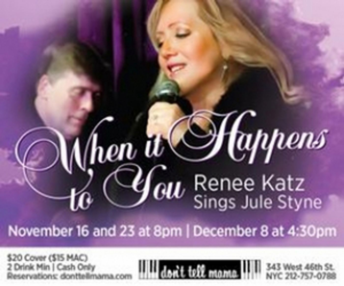 Review: WHEN IT HAPPENS TO YOU: RENEE KATZ SINGS JULE STYNE at Don't Tell Mama  Image