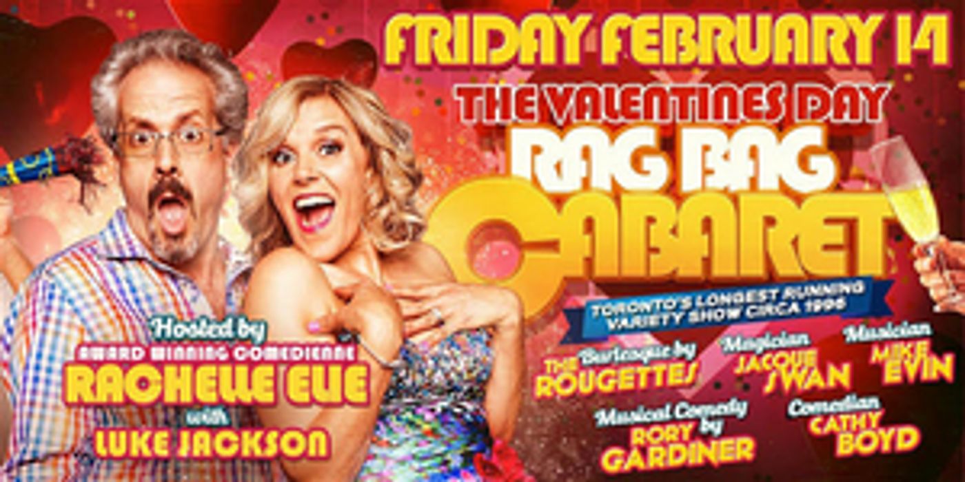 Rachelle Elie is Back in Toronto With RAG BAG CABARET  Image