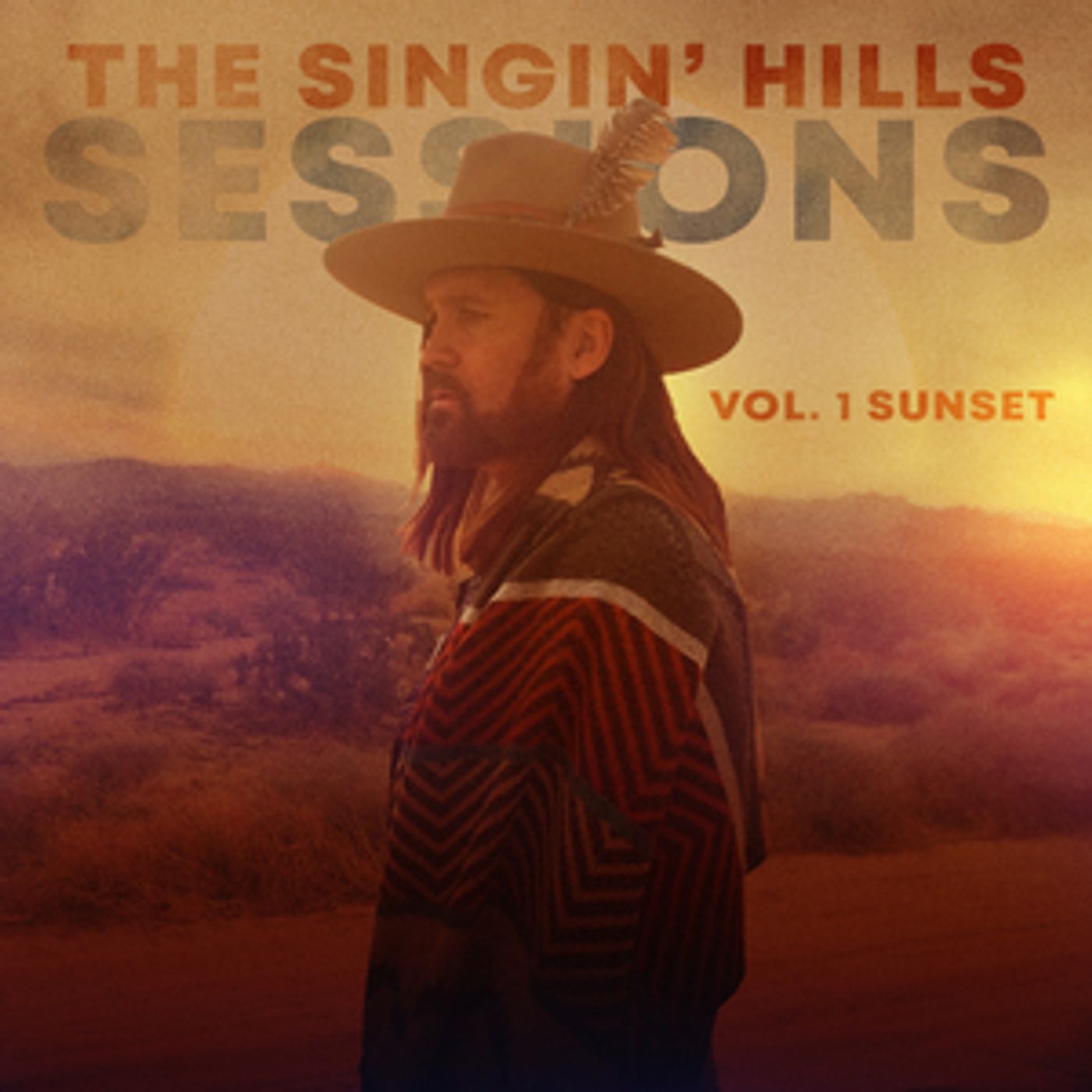 Billy Ray Cyrus' New EP THE SINGIN' HILLS SESSIONS VOL. 1 SUNSET is Out Now  Image