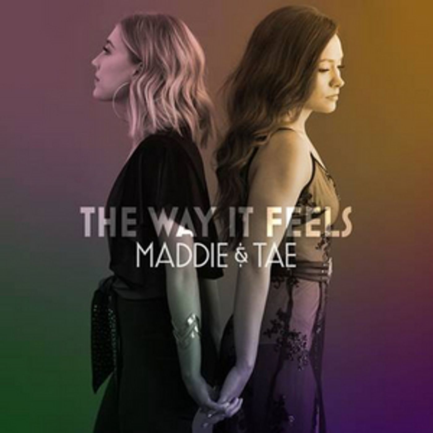 Maddie and Tae Reveal Sophomore Album 'The Way It Feels'  Image