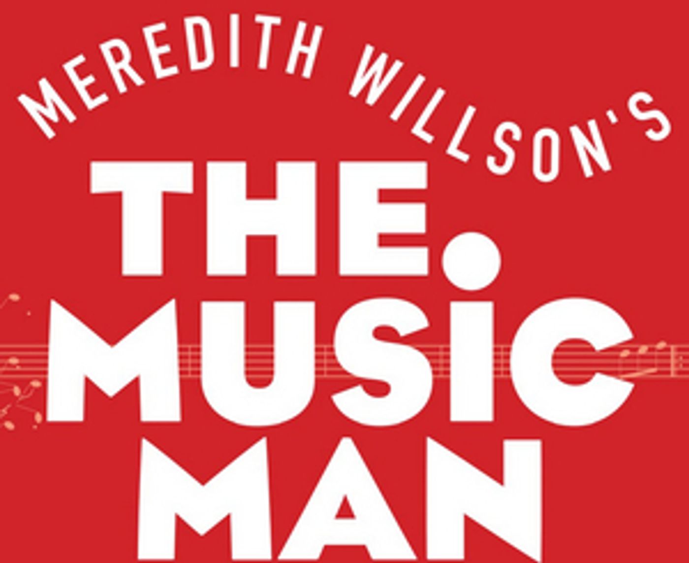 Grandview Heights High School to Present THE MUSIC MAN Grandview Heights High School to Present THE MUSIC MAN Image