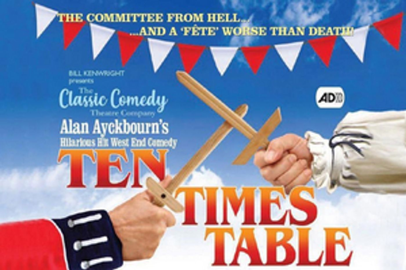 The Classic Comedy Theatre Company Presents TEN TIMES TABLE The Classic Comedy Theatre Company Presents TEN TIMES TABLE Image