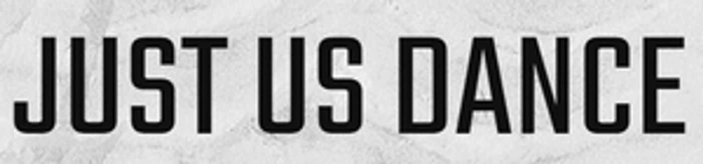 Just Us Dance Theatre to Present the Let's Shine Mentorship at VAULTS Festival Just Us Dance Theatre to Present the Let's Shine Mentorship at VAULTS Festival Image