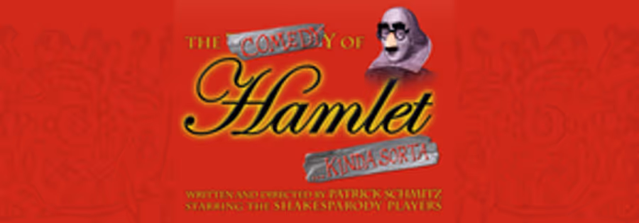 THE COMEDY OF HAMLET... KINDA SORTA to Play at the Marcus Center this May Image