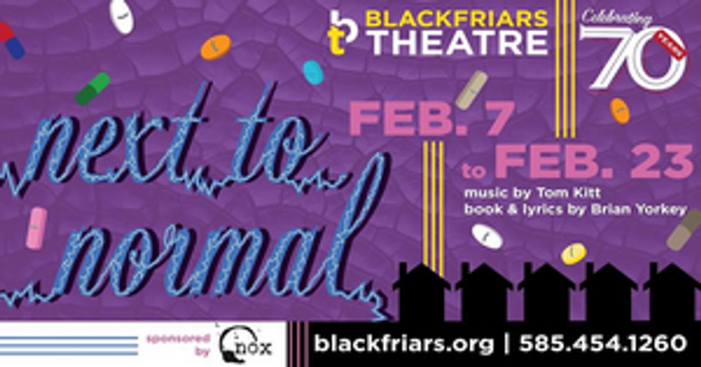 Review: NEXT TO NORMAL at Blackfriars Theatre  Image