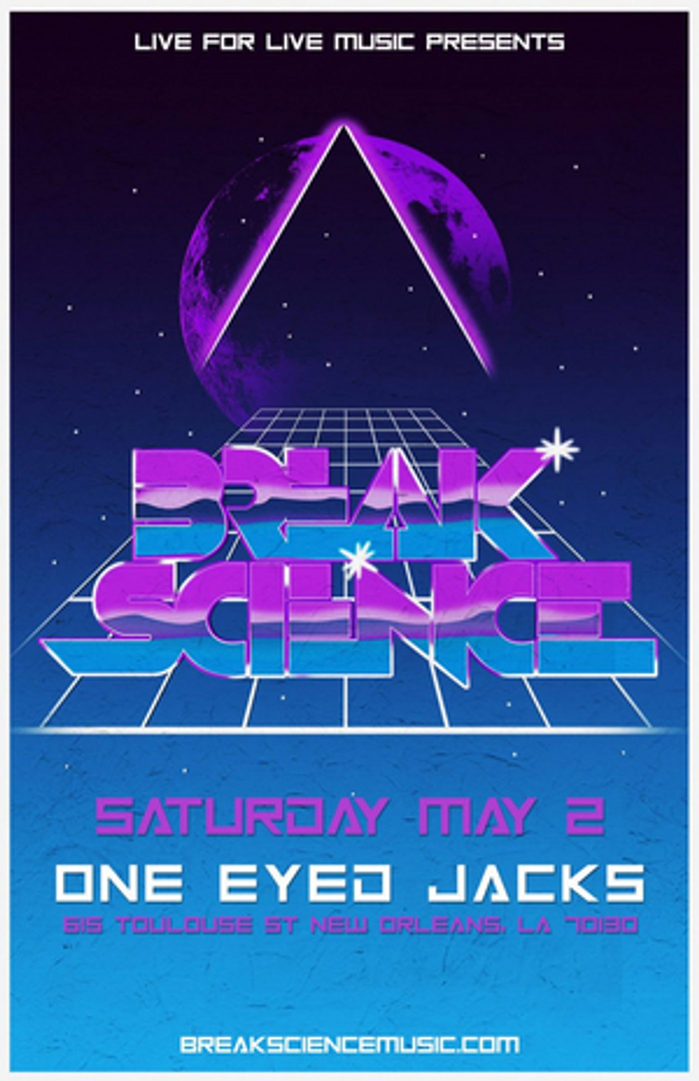 Break Science Announces Late-Night Show During Jazz Fest Break Science Announces Late-Night Show During Jazz Fest Image