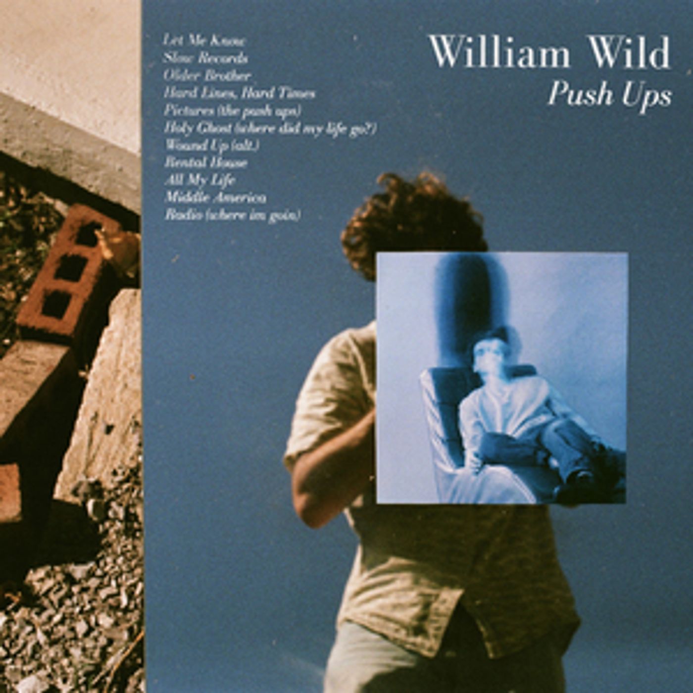 William Wild Announces Debut Album PUSH UPS William Wild Announces Debut Album PUSH UPS Image