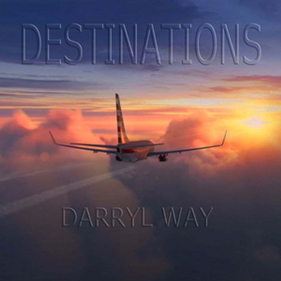 Darryl Way Announces the Release of New Solo Album DESTINATIONS Image