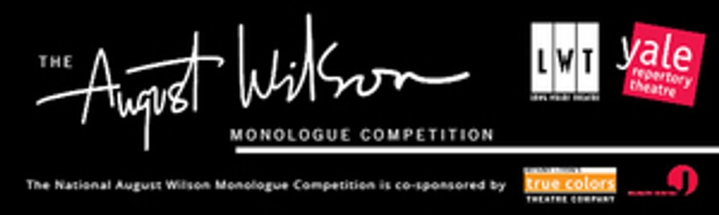 Long Wharf Theatre & Yale Repertory Theatre Will Host New Haven Regional August Wilson Monologue Competition Long Wharf Theatre & Yale Repertory Theatre Will Host New Haven Regional August Wilson Monologue Competition Image