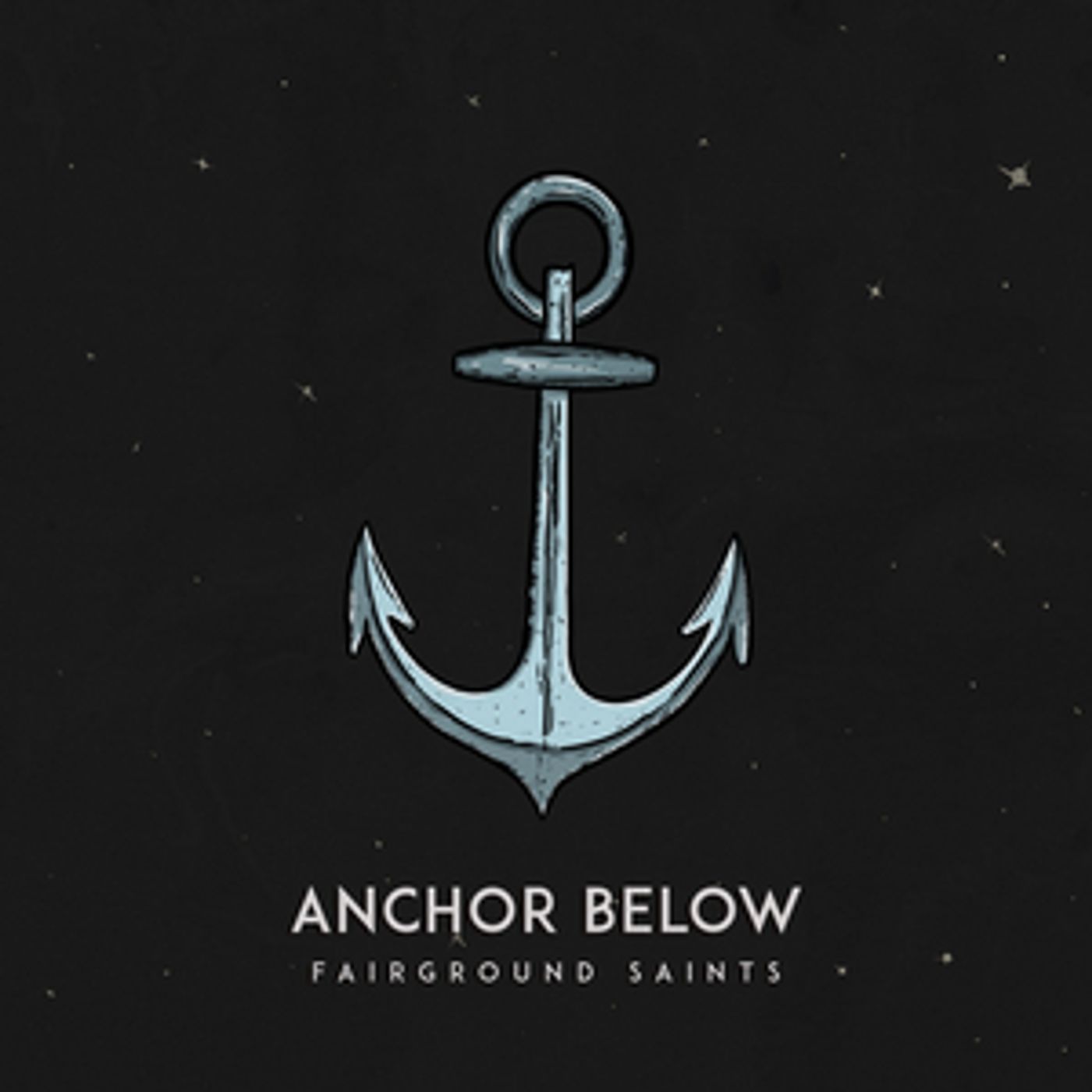 Fairground Saints Release New Single 'Anchor Below' Fairground Saints Release New Single 'Anchor Below' Image