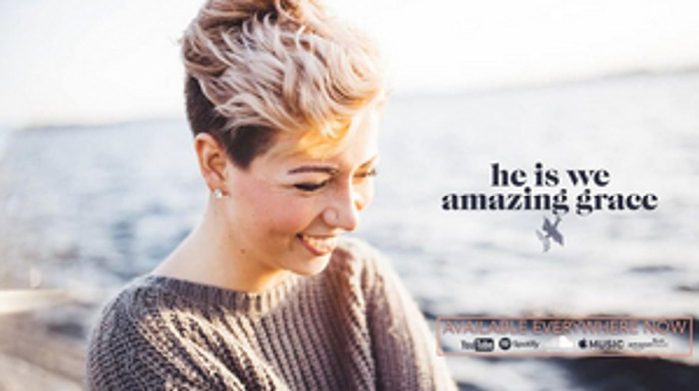 HE IS WE's New Single 'Amazing Grace' Out Now  Image