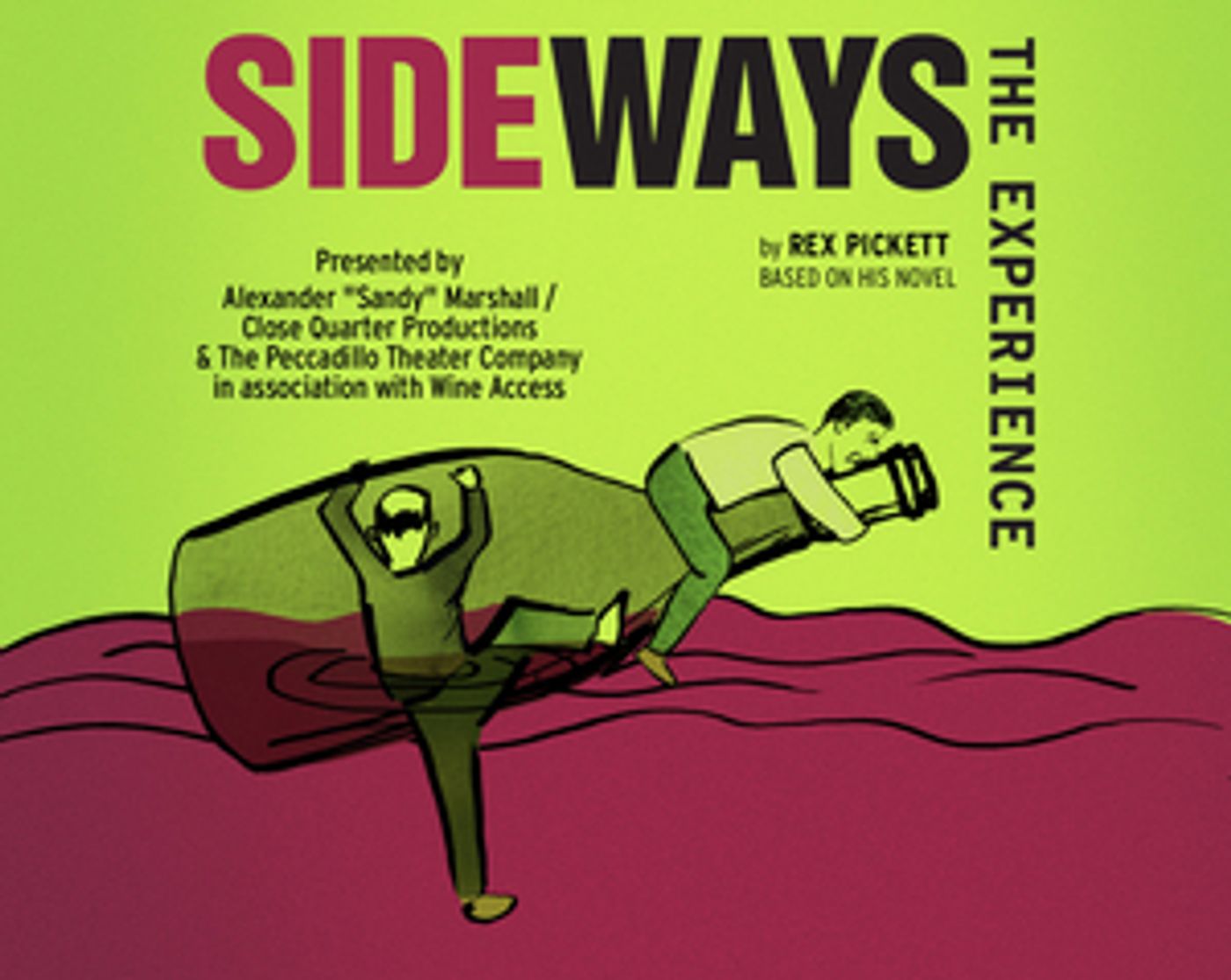 SIDEWAYS THE EXPERIENCE Begins Performances This Thursday  Image