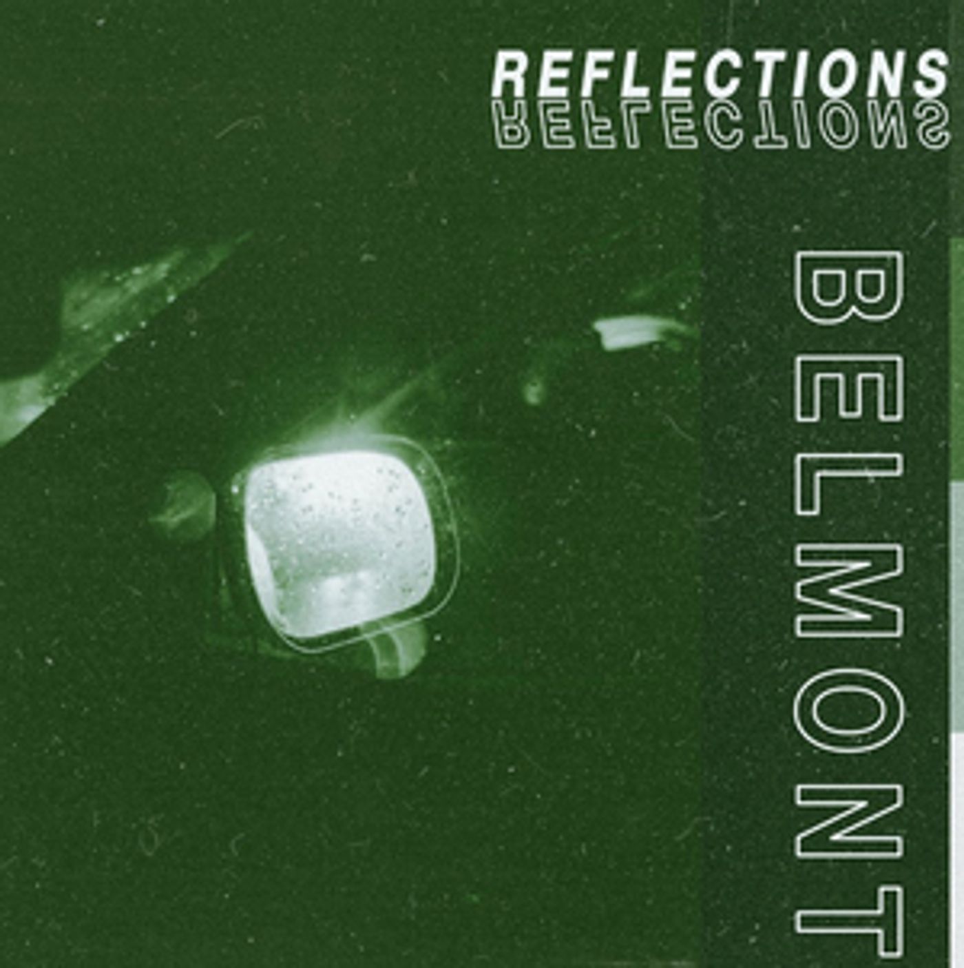 Belmont Announces New EP REFLECTIONS Belmont Announces New EP REFLECTIONS Image
