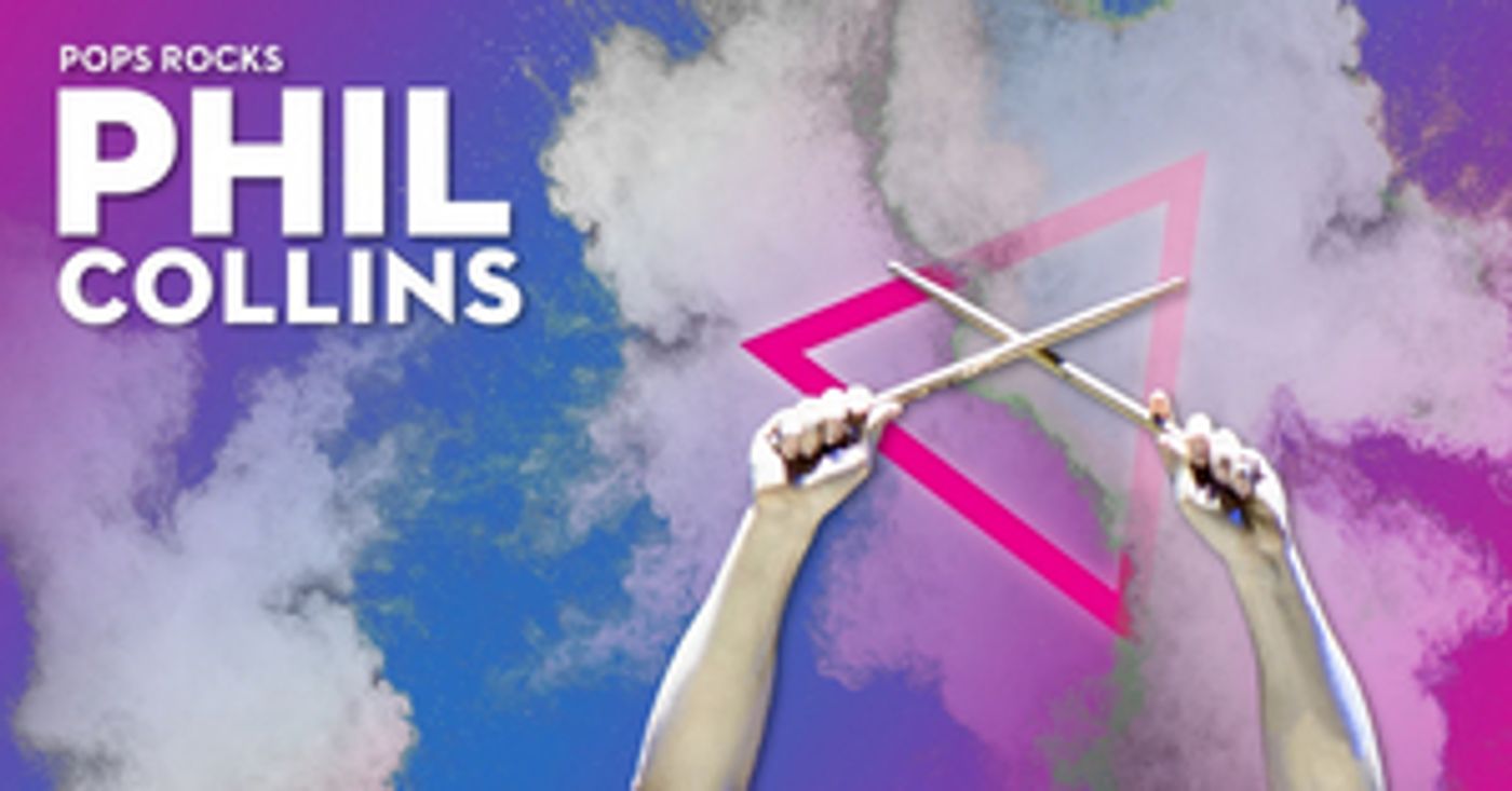 The Philly POPS to Rock the Music of Phil Collins and Genesis  Image