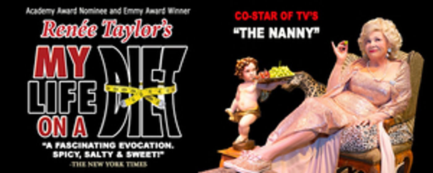 Renée Taylor's MY LIFE ON A DIET to Play Three Performances at The Gateway in Bellport  Image