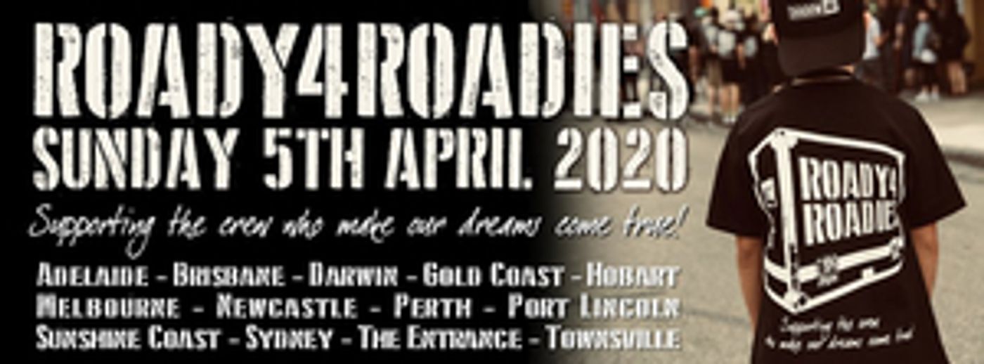 Roady4Roadies Announces Fundraising Events Across Australia for 2020  Image